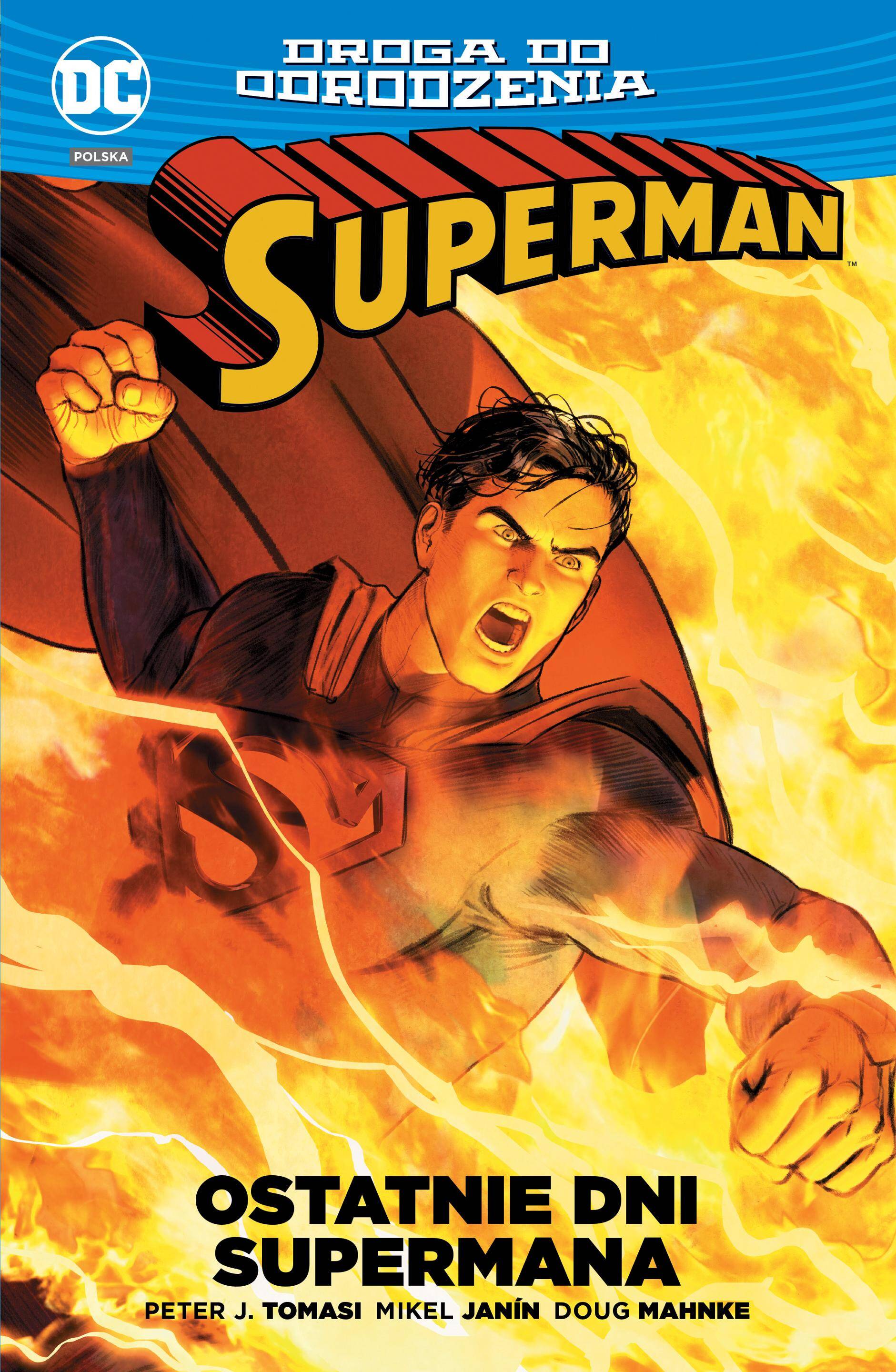 Ostatnie dni Supermana Superman droga do odrodzenia Tom 2
