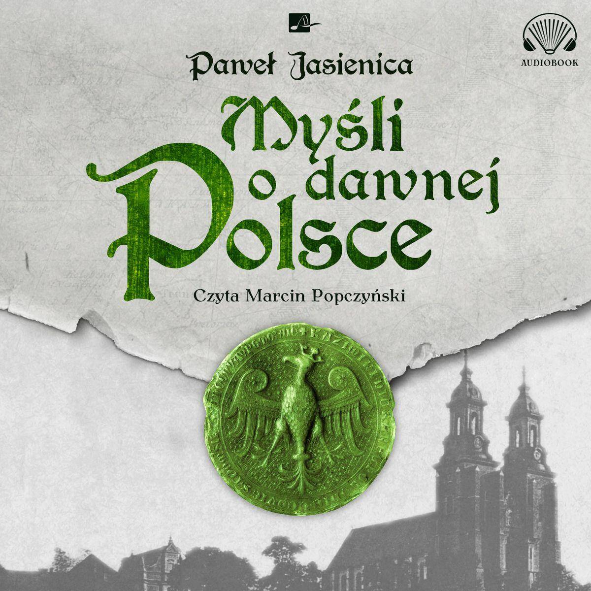CD MP3 Myśli o dawnej Polsce