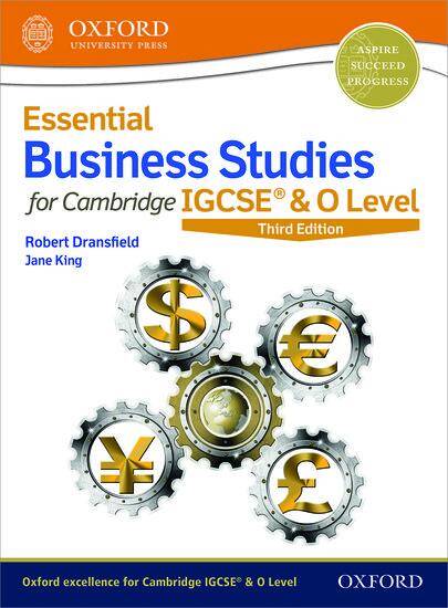 Essential Business Studies for Cambridge IGCSE & O Level: Student Book (Third Edition)