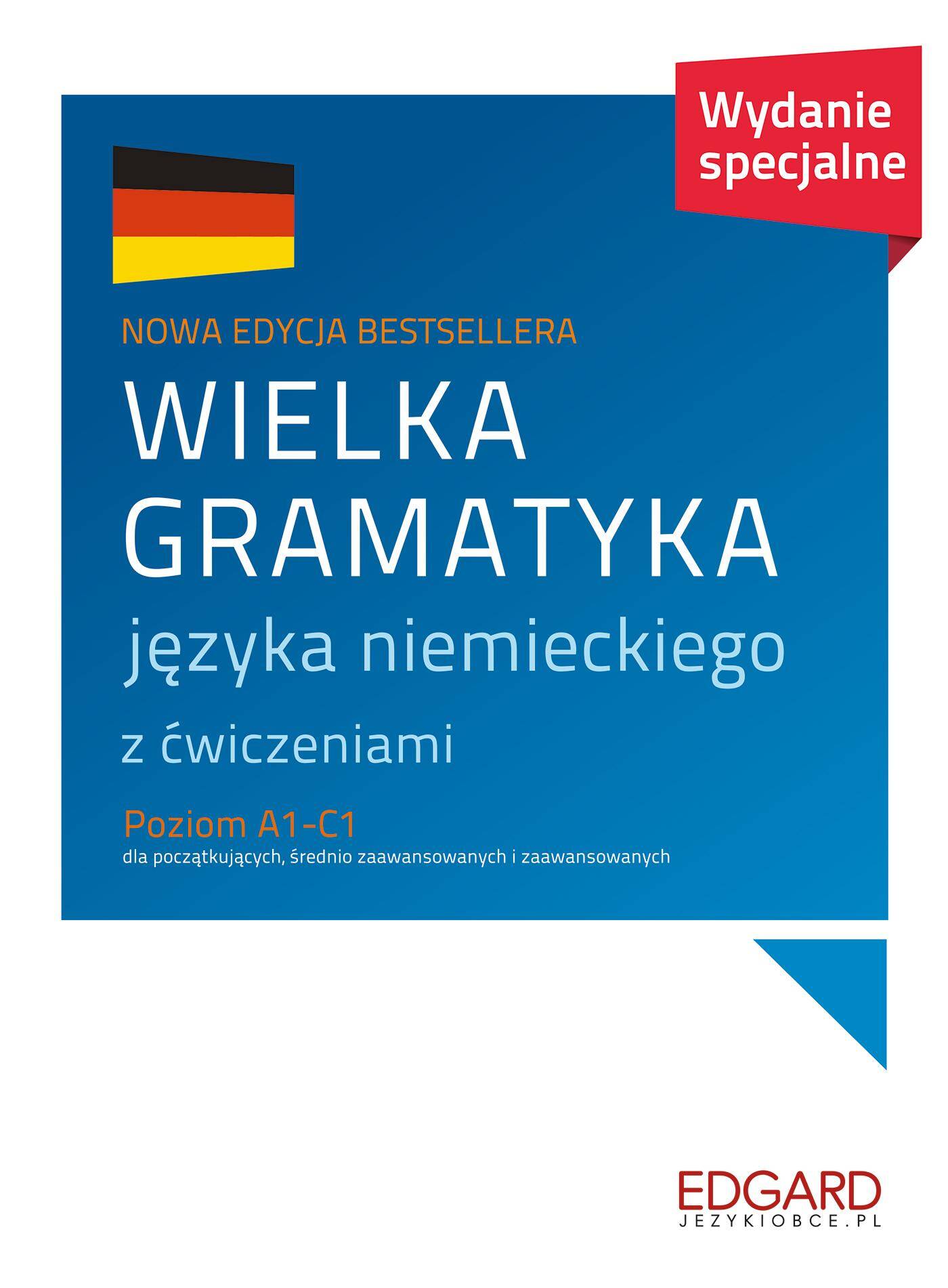Wielka gramatyka języka niemieckiego Wydanie XXL 2022