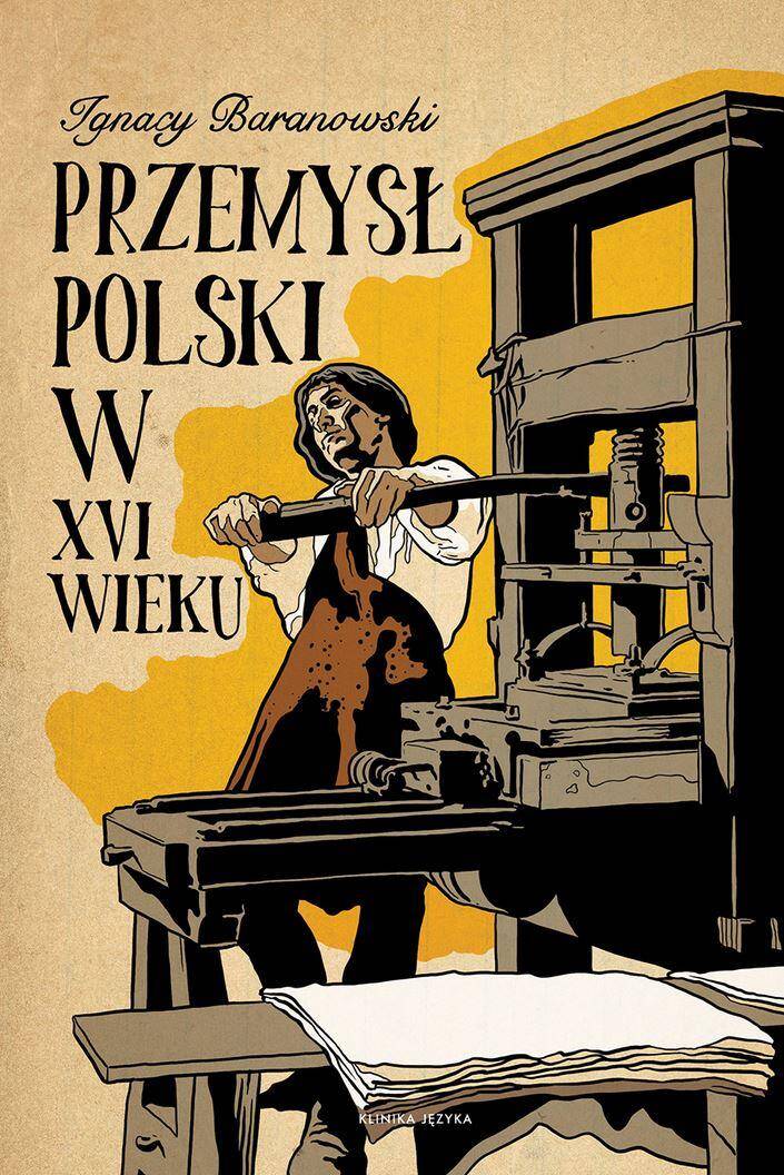 Przemysł polski w XVI wieku
