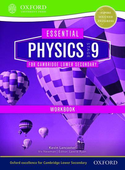 Essential Physics for Cambridge Lower Secondary 9: Workbook