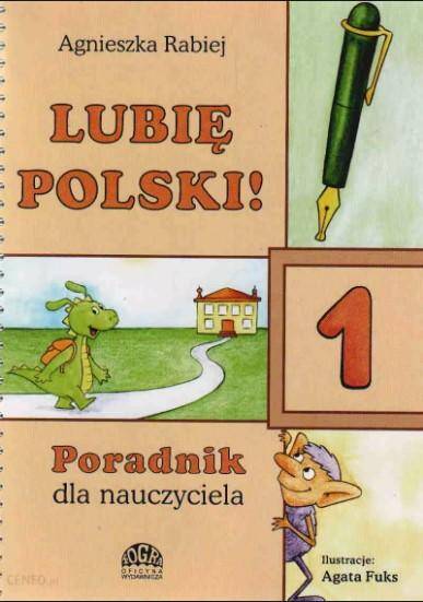 Lubię polski 1 Poradnik nauczyciela