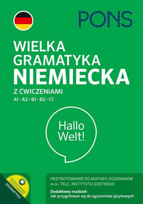 Wielka gramatyka niemiecka z ćwiczeniami PONS wydanie 3 Poziom A1-C1