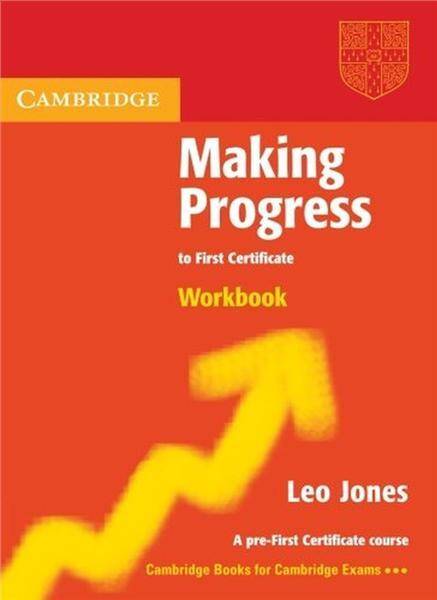 Making Progress to First Certificate Workbook