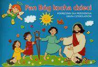 Religia Pan Bóg kocha dzieci Religia dla 4-latka Podręcznik