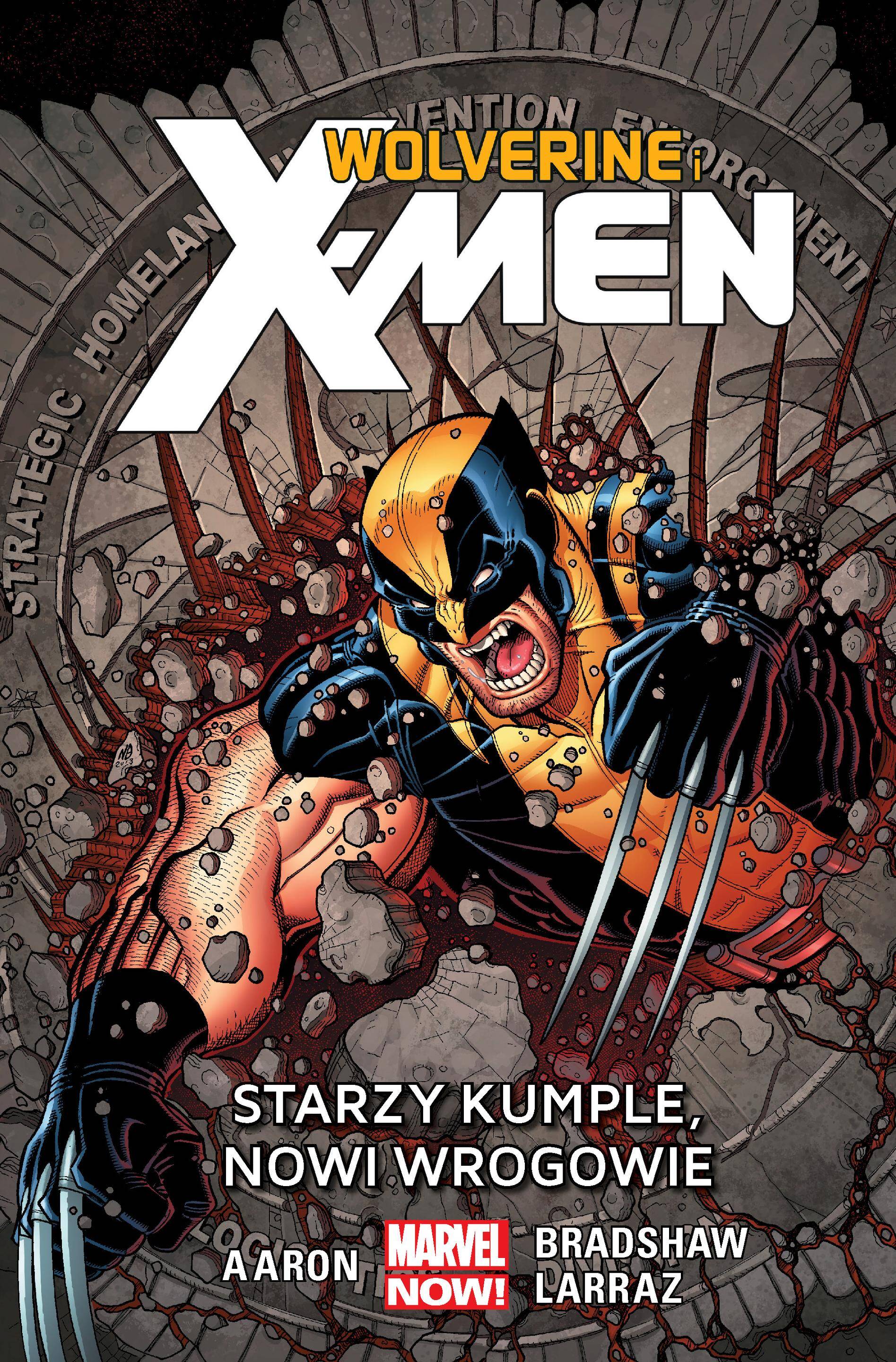 Starzy kumple nowi wrogowie Wolverine and the X-Men Tom 4