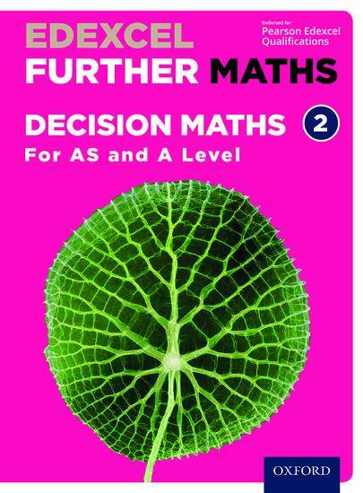 Edexcel A Level Further Maths: Decision 2 Student Book (A Level only)
