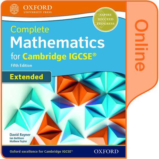Complete Mathematics for Cambridge IGCSE Extended: Online Student Book (Fifth Edition)