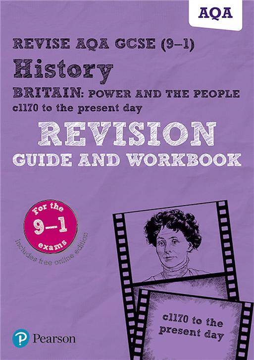 History Britain: Power and the people Revision Guide and Workbook