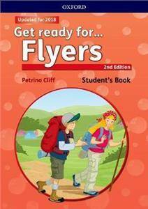 Get Ready for (2nd Edition - 2018 Exam) Flyers Students Book with Downloadable Audio
