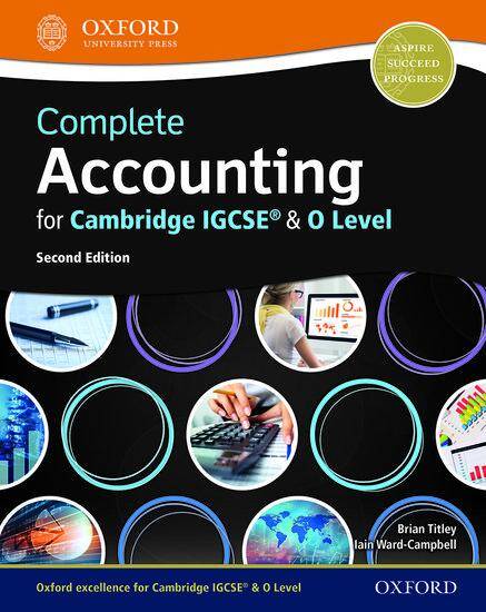 Complete Accounting for Cambridge IGCSE & O Level: Student Book (Second Edition)