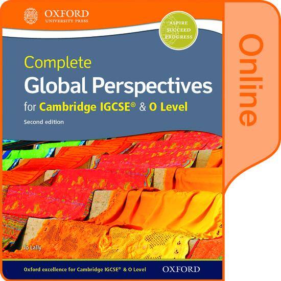 Complete Global Perspectives for Cambridge IGCSE & O Level: Online Student Book (Second Edition)