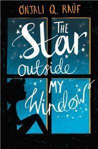 The Star Outside My Window: Onjali Q. Rauf Paperback