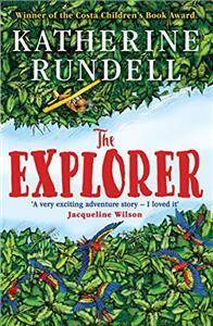 Katherine Rundell The Explorer Paperback