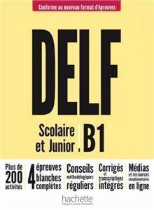 DELF B1 Scolaire & Junior (ed.2021) Podręcznik