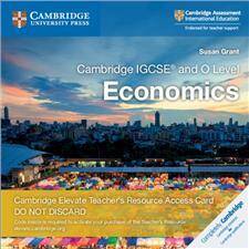 Cambridge IGCSEA and O Level Economics Cambridge Elevate Teacher's Resource Access Card