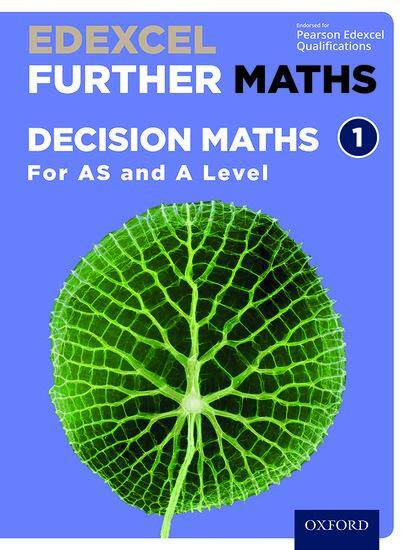 Edexcel A Level Further Maths: Decision 1 Student Book (AS and A Level)