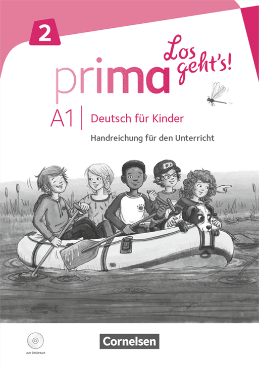 Prima - Los geht's! · Deutsch für Kinder Band 2  Handreichungen für den Unterricht mit Kopiervorlagen und Audio-CD