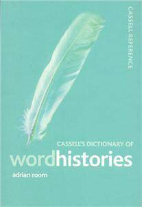 Cassell's Dictionary of Word Histories