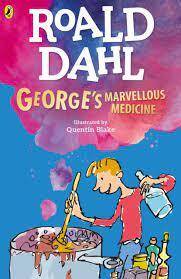 George's Marvellous Medicine Paperback 2016