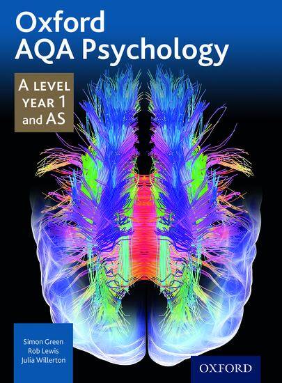 Oxford AQA Psychology A Level AS/Year 1 Student Book