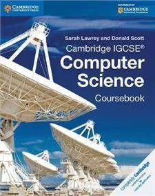 Cambridge IGCSEA Computer Science Coursebook