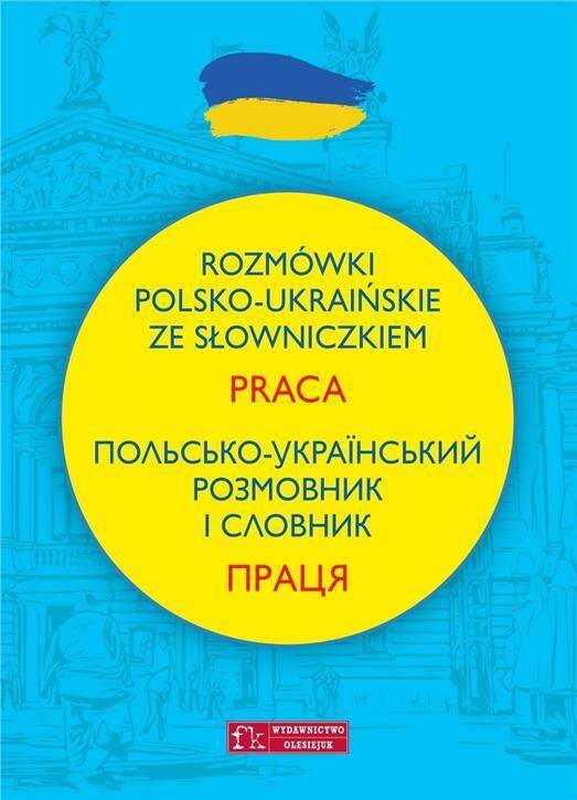 Rozmówki polsko-ukraińskie ze słowniczkiem