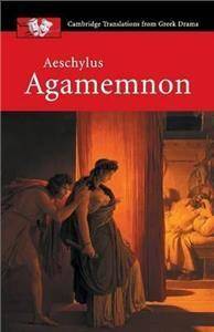 Aeschylus:  Agamemnon