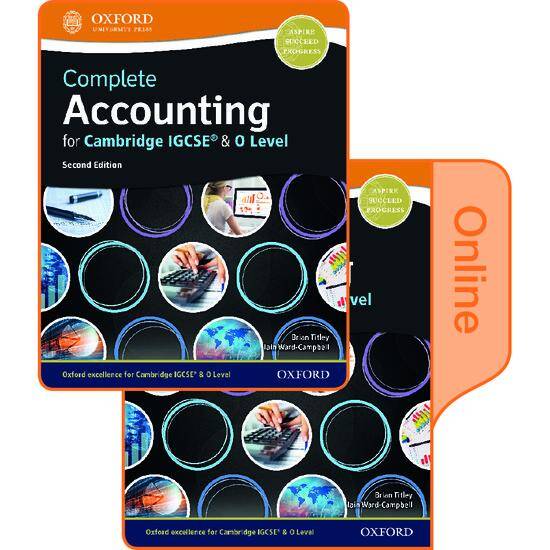 Complete Accounting for Cambridge IGCSE & O Level: Print & Online Student Book (Second Edition)