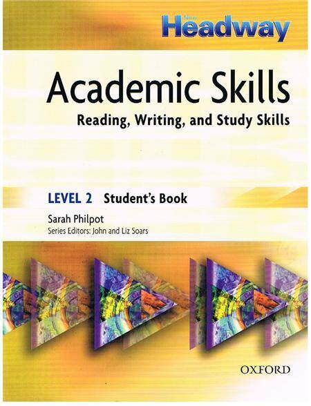 Headway Academic Skills Level 2 Listening, Speaking and Study Skills Student's Book