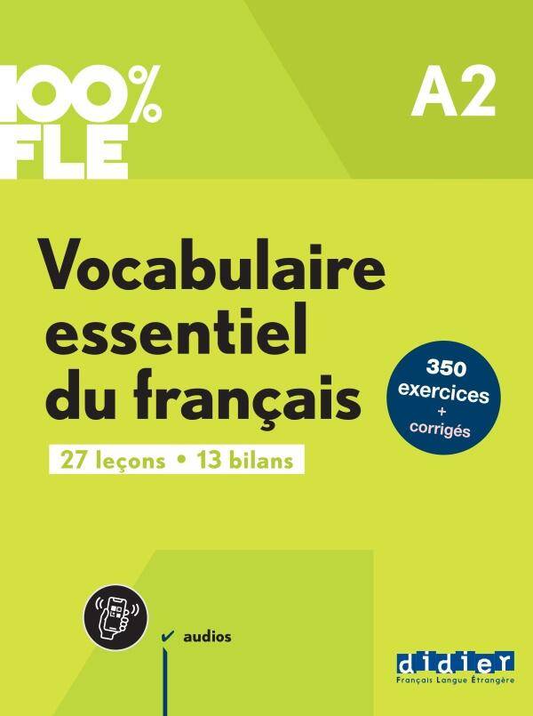 100% FLE Vocabulaire essentiel du francais A2 + zawartość online ed. 2023