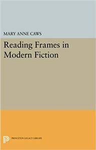 Reading Frames in Modern Fiction