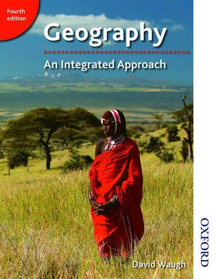 Geography: An Integrated Approach Student Book (4th Edition)