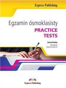Egzamin ósmoklasisty Practice Tests 1