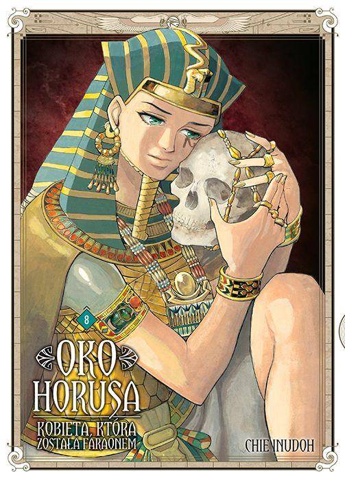 Oko Horusa. Kobieta, która została faraonem. Tom 8