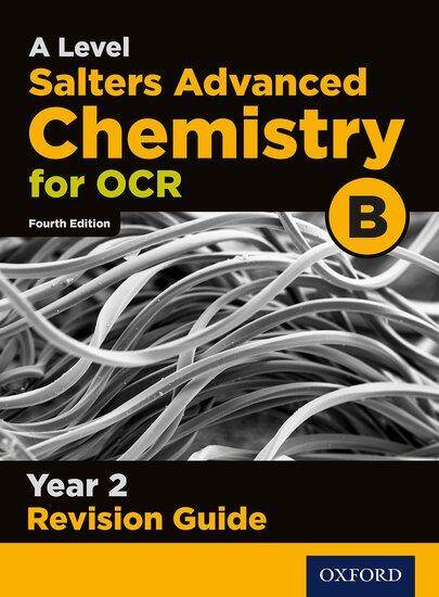 A Level Salters Advanced Chemistry for OCR B: Year 2 Revision Guide