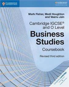 Cambridge IGCSEA and O Level Business Studies Revised Coursebook