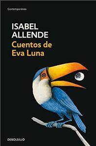 Cuentos De Eva Luna / The Stories of Eva Luna (Spanish Edition) by Allende, Isabel