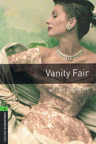 OBL 3E 6 Vanity Fair (lektura,trzecia edycja,3rd/third edition)