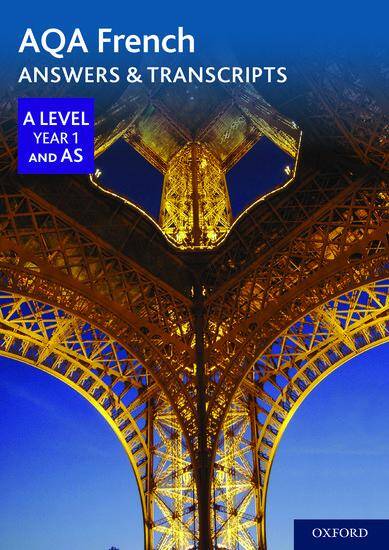 AQA A Level Year 1 and AS French Answers & Transcripts