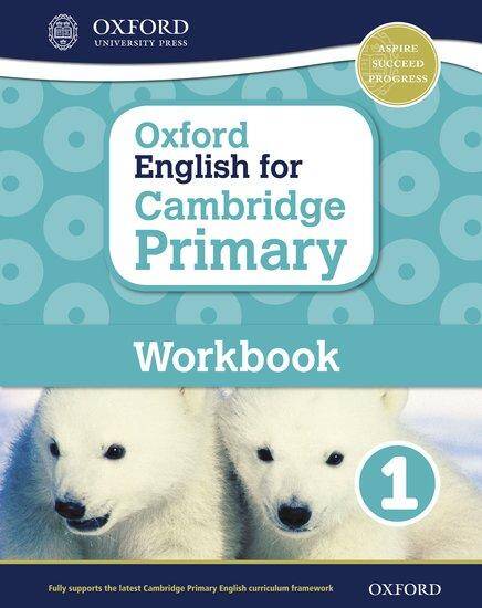 Oxford English for Cambridge Primary: Workbook 1