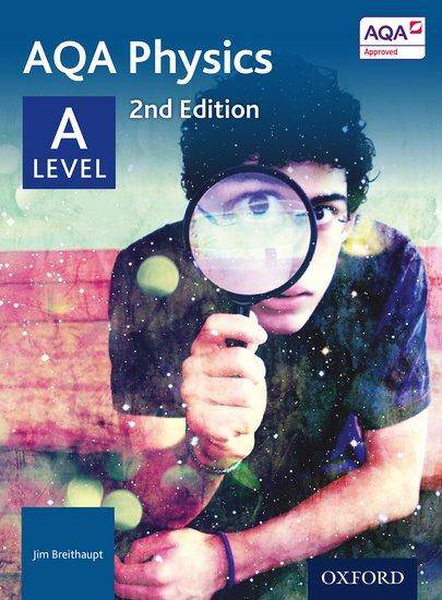 AQA A Level Physics: Student Book