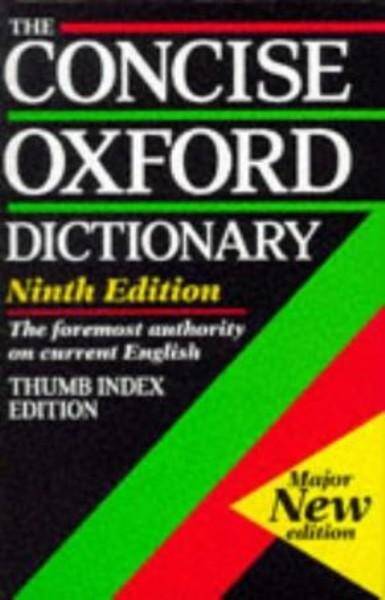 Concise Oxford Dictionary of Current English: Thumb Index NEW
