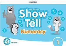 Oxford Show and Tell 2E 1 Numeracy Book