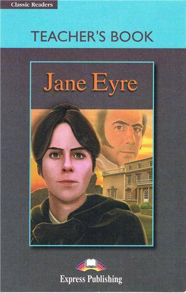 Classic Readers Level 4 Jane Eyre Teacher's Book