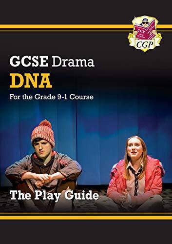 Grade 9-1 GCSE Drama Play Guide - DNA TEXT 1 DMPD41