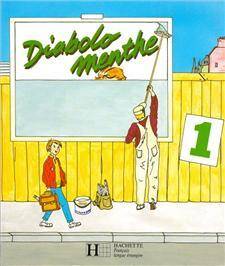 Diabolo Menthe: Livre De L'Eleve 1 (French Edition)