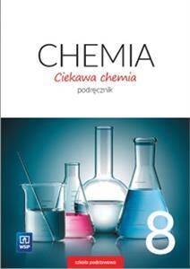 Ciekawa chemia 8. Podręcznik