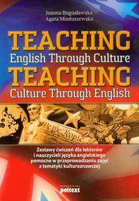 Teaching english through culture. Teaching culture through english